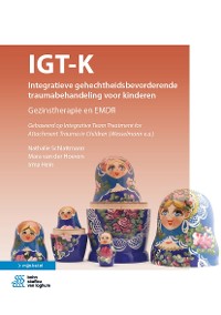 Cover IGT-K Integratieve gehechtheidsbevorderende traumabehandeling voor kinderen