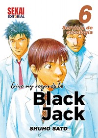 Cover Give My Regards to Black Jack 6