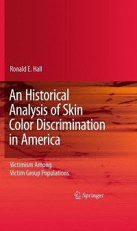 Cover An Historical Analysis of Skin Color Discrimination in America
