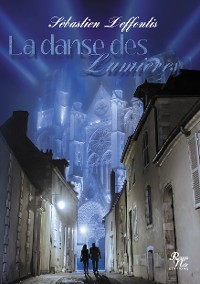 Cover LA DANSE DES LUMIÈRES
