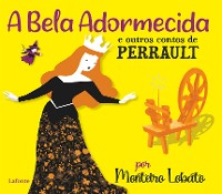 Cover A Bela Adormecida e outros contos de Perrault