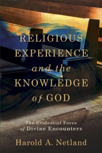 Cover Religious Experience and the Knowledge of God