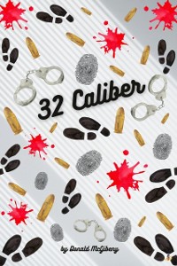 Cover 32 Caliber