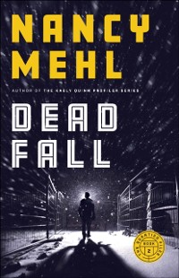 Cover Dead Fall (The Quantico Files Book #2)