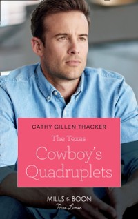 Cover Texas Cowboy's Quadruplets (Mills & Boon True Love) (Texas Legends: The McCabes, Book 3)