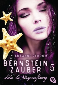 Cover Bernsteinzauber 05 - Lila die Verzweiflung