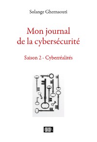 Cover Mon journal de la cybersécurité - Saison 2