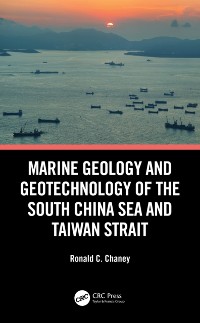 Cover Marine Geology and Geotechnology of the South China Sea and Taiwan Strait