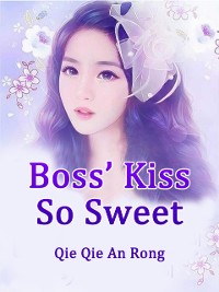 Cover Boss' Kiss So Sweet