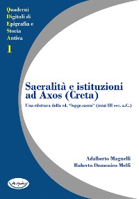 Cover Sacralità e istituzioni ad Axos (Creta).