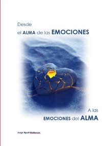 Cover Desde El Alma De Las Emociones A Las Emociones Del Alma