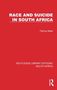 Cover Race and Suicide in South Africa