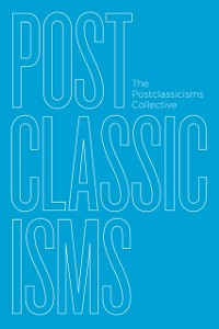 Cover Postclassicisms