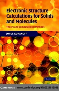 Cover Electronic Structure Calculations for Solids and Molecules