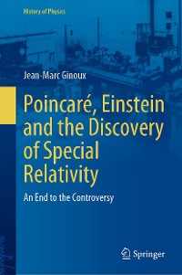 Cover Poincaré, Einstein and the Discovery of Special Relativity