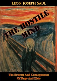 Cover Hostile Mind: The Sources And Consequences Of Rage And Hate