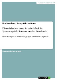 Cover Diversitätsbewusste Soziale Arbeit im Spannungsfeld internationaler Standards