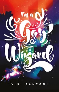 Cover I''m a Gay Wizard