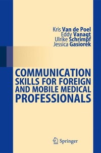 Cover Communication Skills for Foreign and Mobile Medical Professionals