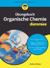 Cover Übungsbuch Organische Chemie für Dummies