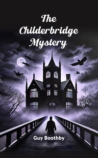 Cover Childerbridge Mystery