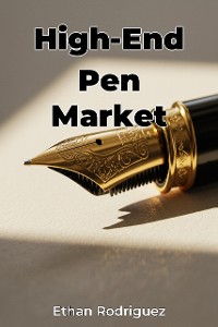 Cover High-End Pen Market