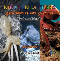 Cover Niños en la Tierra Aventuras de vida Silvestre - Explora el Mundo Octopus - Maldives