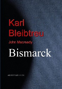 Cover Karl Bleibtreu: Bismarck
