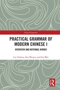 Cover Practical Grammar of Modern Chinese I