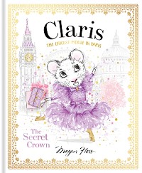 Cover Claris: The Secret Crown