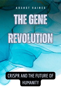 Cover The Gene Revolution