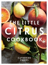 Cover Little Citrus Cookbook