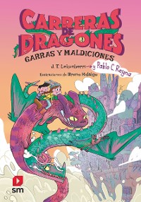 Cover Carreras de dragones 3: Garras y maldiciones