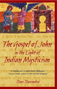 Cover Gospel of John in the Light of Indian Mysticism