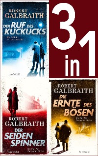 Cover Die Cormoran-Strike-Reihe Band 1-3: - Der Ruf des Kuckucks / Der Seidenspinner / Die Ernte des Bösen (3in1-Bundle)