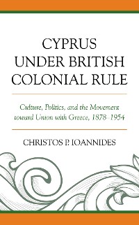 Cover Cyprus under British Colonial Rule