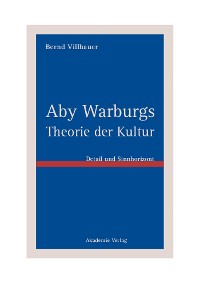 Cover Aby Warburgs Theorie der Kultur