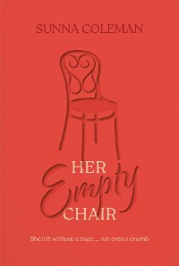 Cover Her Empty Chair