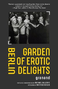 Cover Berlin Garden of Erotic Delights