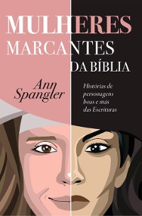 Cover Mulheres Marcantes da Bíblia