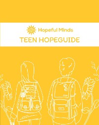 Cover Hopeful Minds Teen Hopeguide