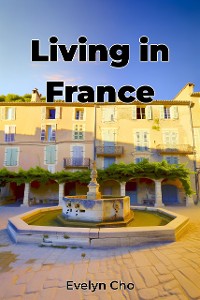 Cover Living in France