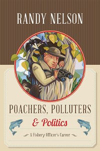 Cover Poachers, Polluters and Politics