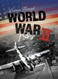 Cover Living Through World War II