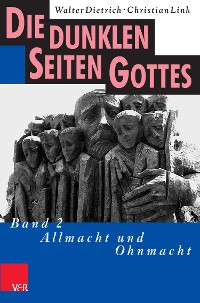 Cover Die dunklen Seiten Gottes