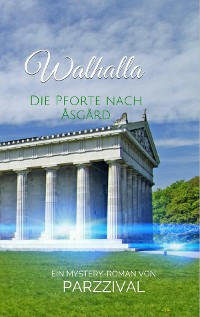 Cover Walhalla - Die Pforte nach Åsgård