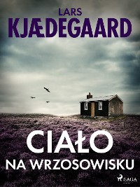 Cover Ciało na wrzosowisku