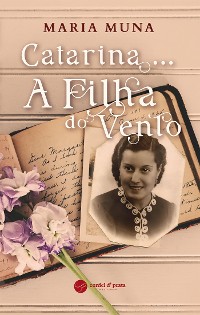 Cover Catarina…A Filha do Vento