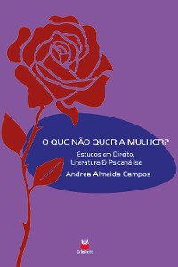 Cover O que não quer a mulher?