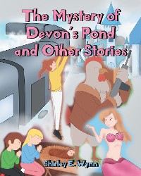 Cover The Mystery of Devon's Pond and Other Stories
